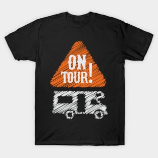 Camping: On Tour! T-Shirt